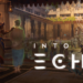Into the Echo – Tựa game MMO được phát triển bởi ETLOK Studios