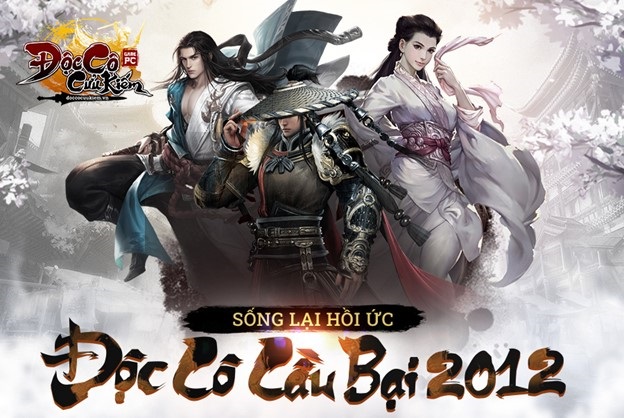 Độc Cô Cầu Bại 2012 chính thức quay trở lại làng game Việt Nam